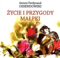Antoni Ferdynand Ossendowski - Życie i przygody małpki 