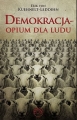 Erik von Kuehnelt-Leddihn - Demokracja - opium dla ludu