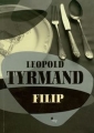 Leopold Tyrmand - Filip